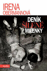 Deník šílené milenky - Irena Obermannová