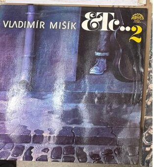 LP - Supraphon - Vladimír Mišík - ETC.. 2