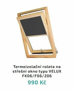 Termoizolační roleta na střešní okno VELUX FK06/F06/206