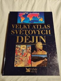 Velký atlas světových DĚJIN - 1