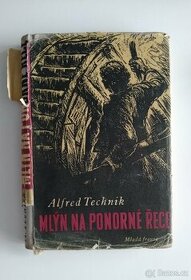 Mlýn na ponorné řece A. Technik - 1