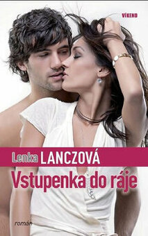 Vstupenka do ráje - Lenka Lanczová