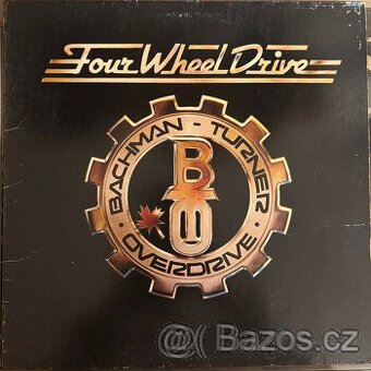 Bachman-Turner Overdrive - Four Wheel Drive
