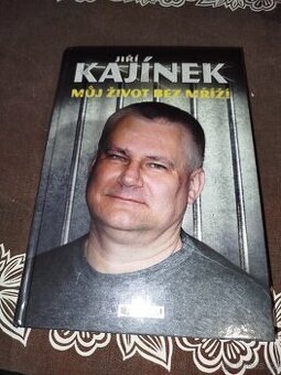 Jiří Kajínek můj život bez mříží - 1