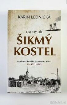 Šikmý kostel 2 - Románová kronika ztraceného města, léta 192