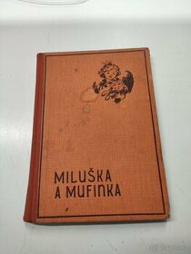Miluška a Mufinka