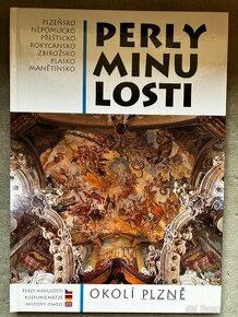 Perly minulosti: Okolí Plzně