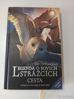 Legenda o sovích strážcích 2. - Cesta - Kathryn Lasky