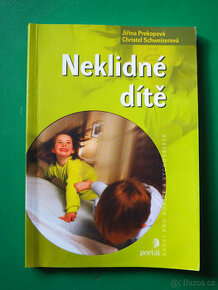 kniha Neklidné dítě