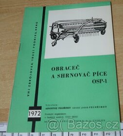 OSP-1 - 1972, 51 STRAN,AGROSTROJ JIČÍN, ZETOR 3011,4011, ZET