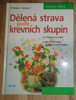 Kniha Dělená strava podle krevních skupin