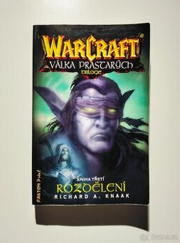 Kniha Warcraft - Válka Prastarých: Rozdělení