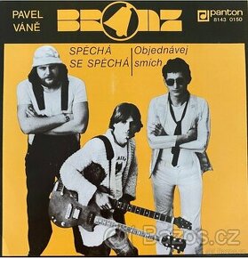 Bronz – Spěchá se, spěchá / Objednávej smích (SP)