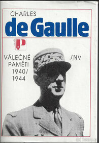 Charles de Gaule: Válečné paměti 1940/1944