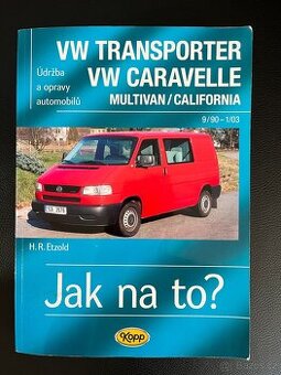 Dílenská příručka Jak na to? pro VW T4
