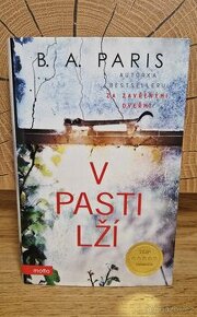 "V pasti lží" - B.A.Paris - 1