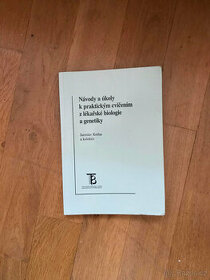 návody a úkoly k praktickým cvičením z lékařské biologie a g