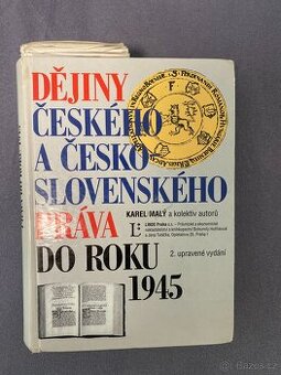 Dějiny českého a československého práva do roku 1945