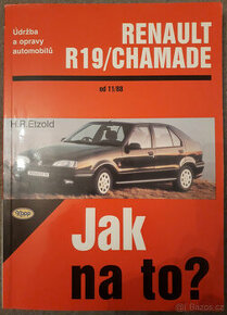 Příručka Jak na to? Renault R19/Chamade