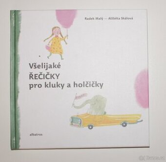 Kniha Všelijaké ŘEČIČKY pro kluky a holčičky