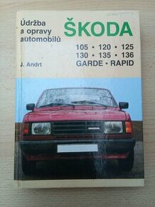 Kniha Škoda 105,120,125,130,135,136 Garde Rapid