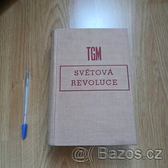 T.G.M. - Světová revoluce