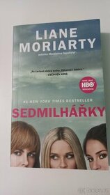 Liane Moriarty - Sedmilhářky - 1