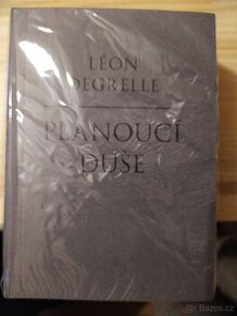 Planoucí duše - Leon Degrelle