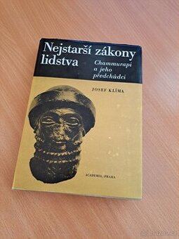 Nejstarší zákony lidstva: Chammurapi a jeho předchůdci -Jose