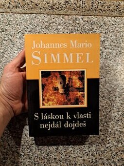 J. M. Simmel - S láskou k vlasti nejdál dojdeš
