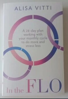 In the FLO - Alisa Vitti