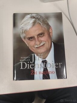 Jiří Dienstbier: Žít naplno
