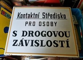 Smaltovaná cedule KS pro osoby s DROGOVOU Závislostí