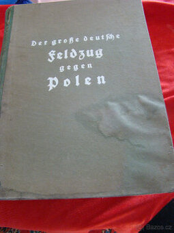 DER GROSSE FELDZUG GEGEN POLEN ROK 1941 - 1