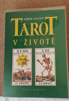 Amber Jayanti Tarot v životě