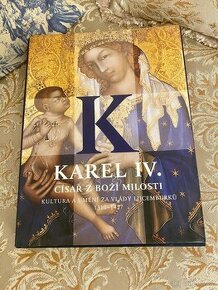 KAREL IV. Císař z Boží milosti