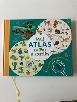 Kniha: Můj atlas zvířat a rostlin