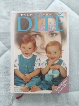 Dítě a já: od narození do pěti let