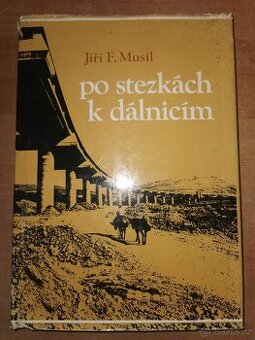 Kniha - Po stezkách k dálnicím