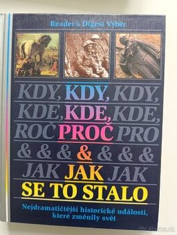 KDY,KDE,PROČ a JAK SE STALO - 1