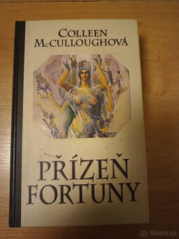 Přízeň Fortuny - Colleen McCullough
