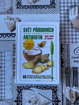 Nová kniha Svět přírodních antibiotik
