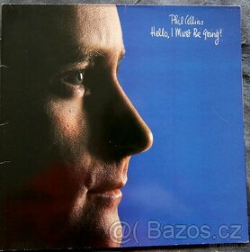 LP deska - Phil Collins - Hello, I Must Be Going