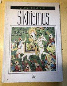SIKHISMUS - světová náboženství - 1
