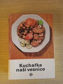 Kuchařka naší vesnice (rok 1984)