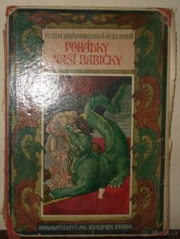 Prodám pohádky E.Krásnohorská-A.Sluková	POHÁDKY NAŠÍ BABIČKY