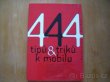 Kniha "444 TIPŮ a TRIKŮ K MOBILU".