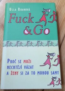 Fuck & Go - Ulla Rhanová