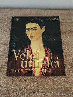 Velcí umělci jejich životní dílo