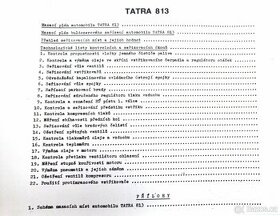 Tatra 813 technologické listy, Tatra 815 ošetřování